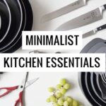 Minimalist Kitchen Essentials | My Minimalist Micro Apartment