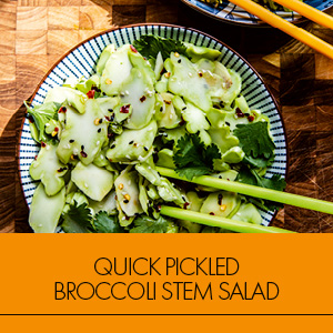 Quick Pickled Broccoli Stem Salad