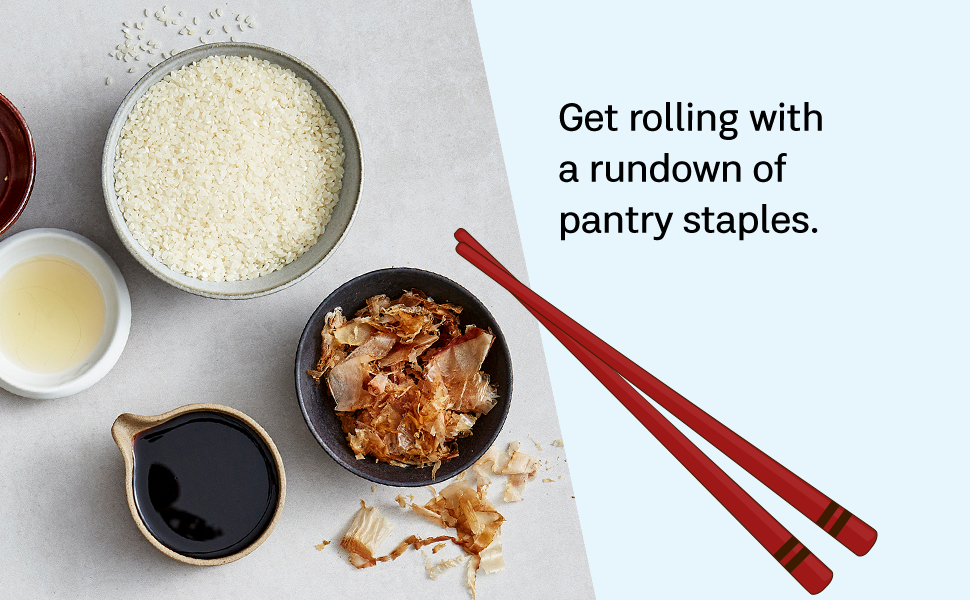 Get rolling with a rundown of pantry staples.