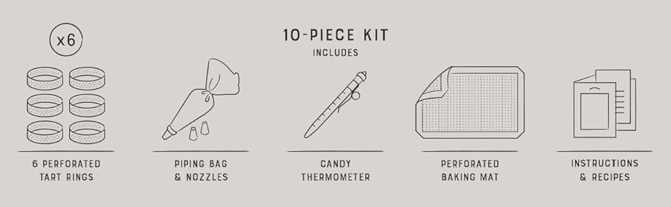 10 Piece kit includes, tart rings, piping bag, thermometer, baking mat, and instructions