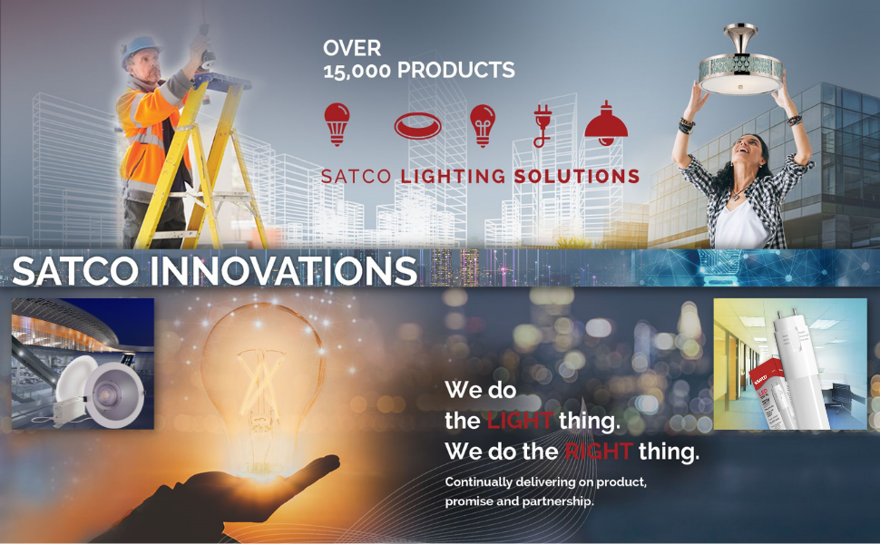 satco innovations, lighting solutions, many products by satco usa