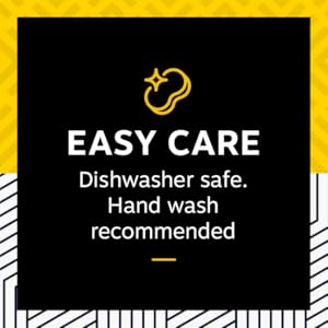 Easy Care. Dishwasher safe. Hand wash recommended