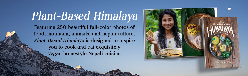Description of Plant-Based Himalaya; a vegan cookbook