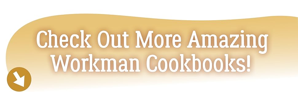 Check Out More Amazing Workman Cookbooks!