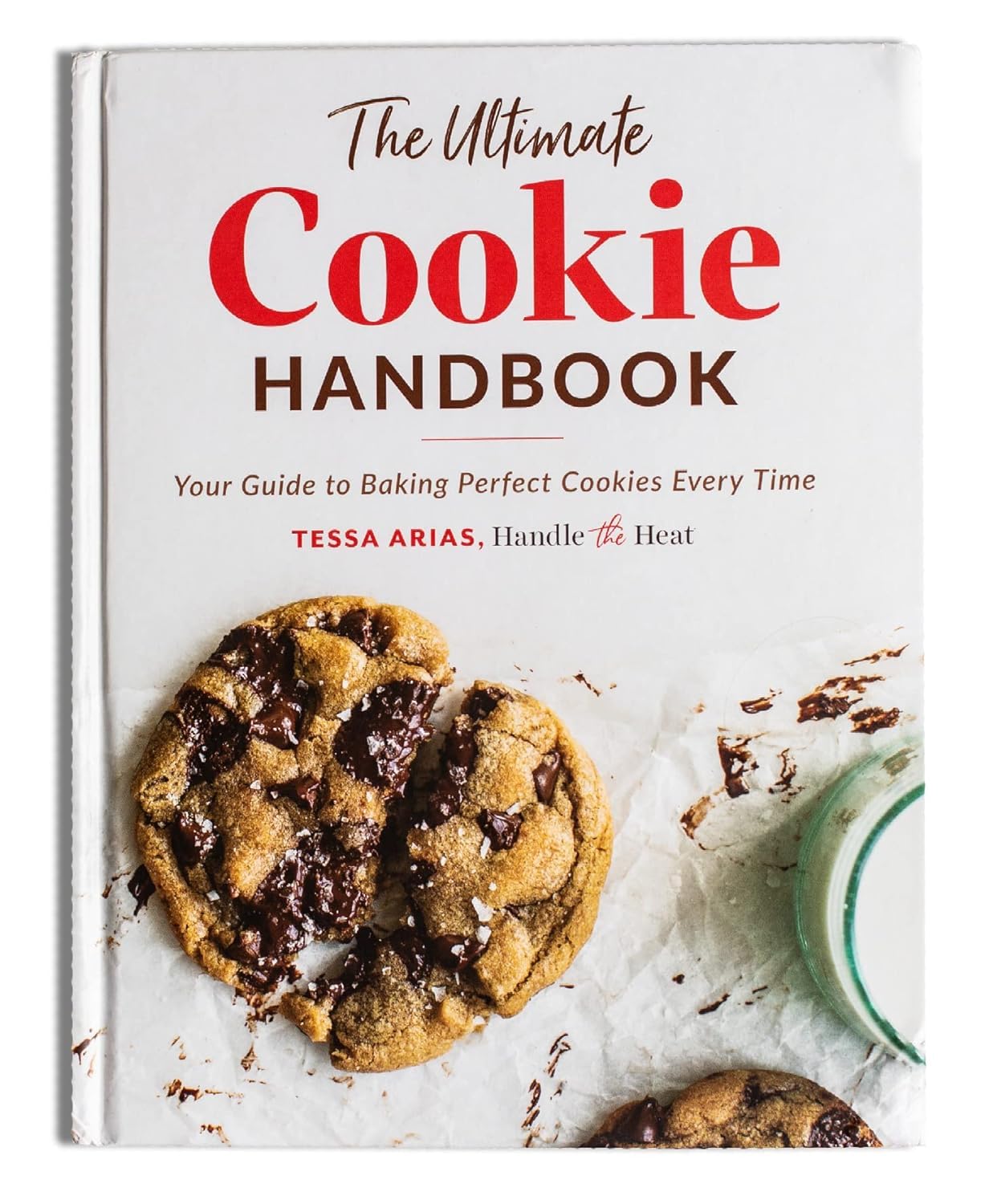 The Ultimate Cookie Handbook: Your Guide to Baking Perfect Cookies beginner baking guides